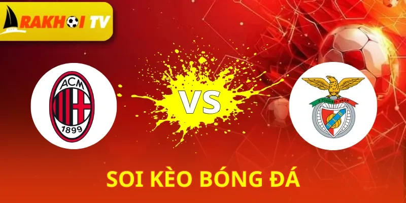 AC Milan Vs Benfica
